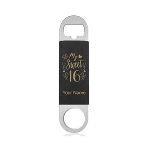 Faux Leather Bottle Opener, My Sweet 16, Personalized Engraving Included (Faux Leather)