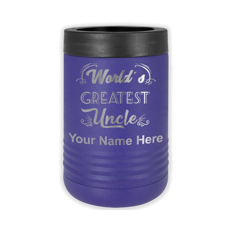 May include: Purple stainless steel can cooler with the text "World's Greatest Uncle" and a space for a personalized name.