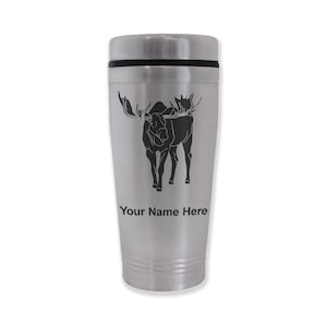 May include: Stainless steel travel mug with a black silhouette of a moose with antlers. The mug has the text "Your Name Here" printed on the bottom.