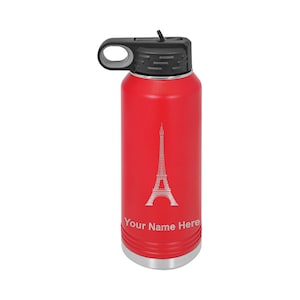 May include: Red stainless steel water bottle with a black lid and handle. The bottle has a white outline of the Eiffel Tower and the text "Your Name Here".