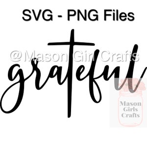Grateful SVG File | SVG Cut File | Digital Download | Digital Png  | Svg file bundle | Grateful PNG File | Cursive Svg | Thanksgiving Svg