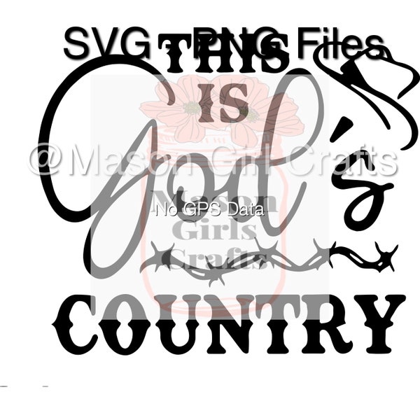 God's Country SVG  | SVG Cut File | Digital Download | Digital Png  | Svg file bundle | Blake Shelton SVG |Country Music Svg |Country Singer