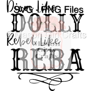 Diva Like Dolly Rebel Like Reba SVG  | SVG Cut File | Digital Download | Digital Png  | Svg file bundle | Dolly Parton SVG | Reba Svg