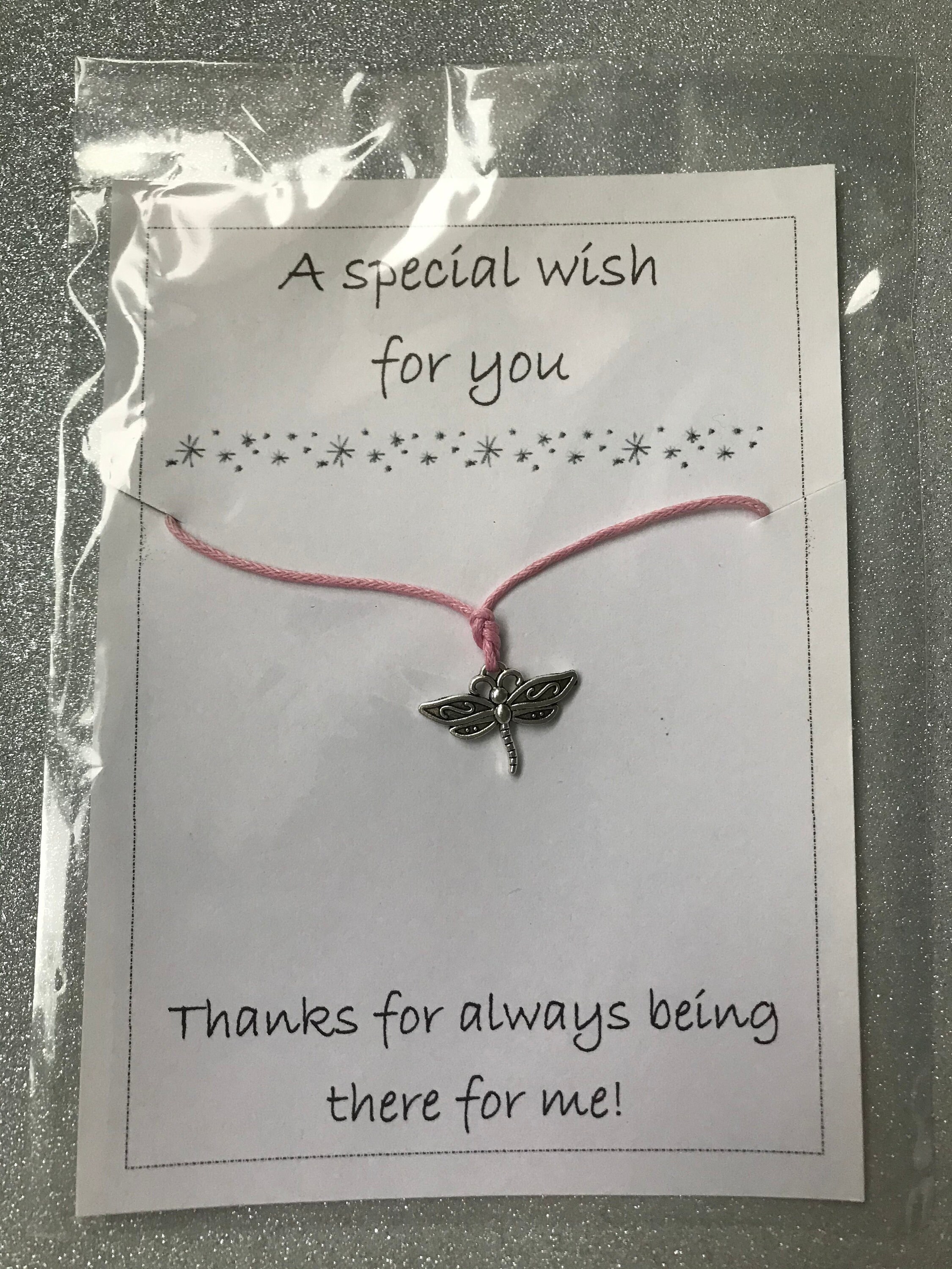 Wish bracelet / thanks for always being there for me
