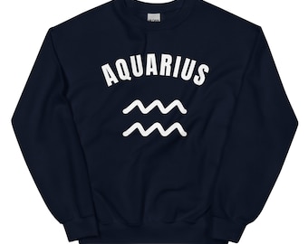 Aquarius Zodiac Sweatshirt | Astrology Crewneck, Aquarius Horoscope Gift | Unisex Streetwear