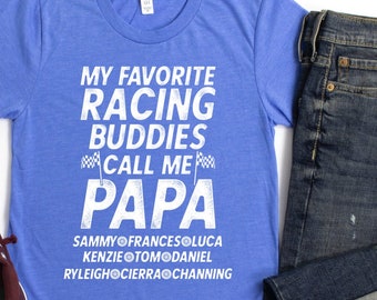 Regalo de carrera personalizado de Papá / Camiseta de carreras de Papá / Mis compañeros de carreras favoritos me llaman Papá