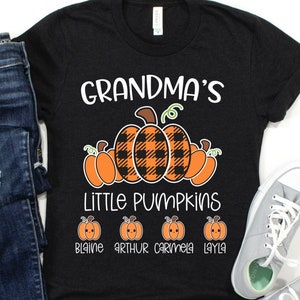 Grandma Fall Pumpkin Shirt/ Custom Autumn Grandma Gift/ Grandma&#39;s Little Pumpkins/ Cute Pumpkin Grandma Shirt/ Fall Grandma Gift