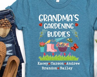 Grandma Gardening Shirt/ Custom Gardening Grandma Gift/ Cute Grandma Shirt/ Grandma's Gardening Buddies