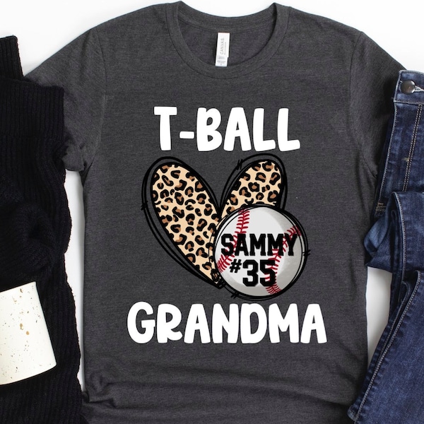 T-Ball Grandma Shirt/ Custom Grandma Tball  Shirt Gift/ T-Ball Grandma/ Personalized T-ball Grandma Game Day Shirt/ TeeBall Grandma Shirt