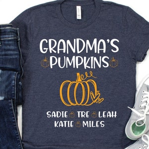 Grandma Fall Pumpkin Shirt/ Custom Autumn Grandma Gift/ Grandma&#39;s Pumpkins/ Cute Pumpkin Grandma Shirt/ Fall Grandma Gift