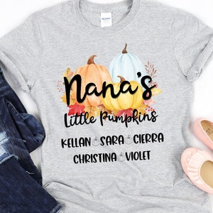 Cute Nana Fall Shirt/ Nana Pumpkin Shirt Gift/ Autumn Pumpkins Shirt/ Nana&#39;s Little Pumpkins/ Gift For Grandma/ Custom Grandma Pumpkin Tee