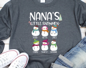 Nana Christmas Sweatshirt/ Custom Grandma Gift/ Nana&#39;s Little Snowmen/ Cute Snowmen Hoodie/ Personalized Grandkids Names