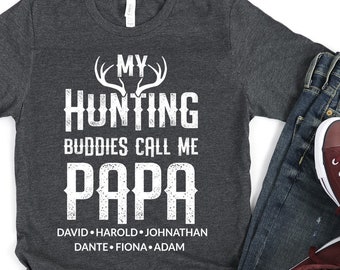 Camisa de caza de papá/ Regalo personalizado de papá de caza/ Mis amigos de caza favoritos me llaman papá/ Regalo personalizado de camisa de caza de abuelo