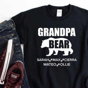 Custom Grandpa Sweatshirt/ Personalized Grandpa Pull Over Gift/ Customized Grandchildrens Names/ Grandpa Bear/ Cute Grandpa Sweatshirt