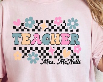 Custom Teacher Shirt/ Retro Personalized Teacher Shirt/ First Day Of School Tshirt/ Floral Teacher Shirt/ Teacher Comfort Colors Shirt