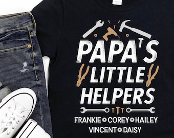 Personalized Papa Shirt/ Customized Grandkids Names Gift/ Papa&#39;s Little Helpers/ Cute Tools Shirt