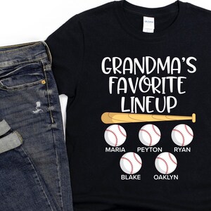 Grandma Baseball Shirt/ Custom Baseball Grandma Gift/ Grandma&#39;s Favorite Lineup/ Baseball Grandma Shirt With Grandkids Names