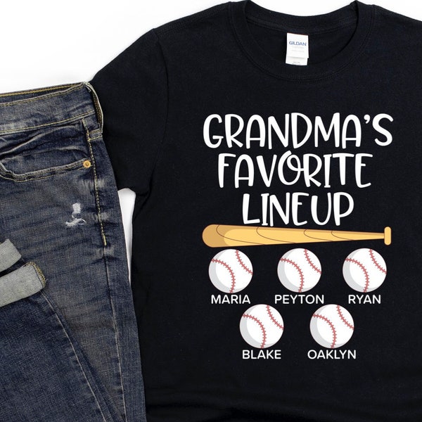 Grandma Baseball Shirt/ Custom Baseball Grandma Gift/ Grandma's Favorite Lineup/ Baseball Grandma Shirt With Grandkids Names