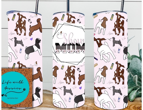 Show mom 20 oz tumbler or 4 in 1 can/bottle cooler tumbler combo, showing, livestock, stock show, show goat, show dad, gift,