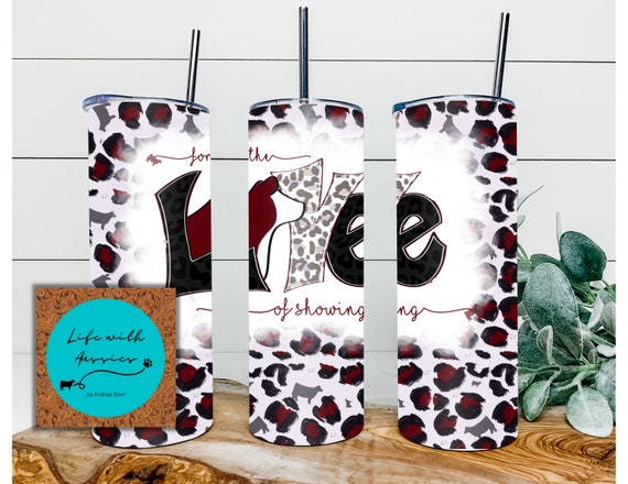For the love of showing 20oz stainless steel tumbler, Heifer, Hereford, Show Mom, gift, stock show, livestock