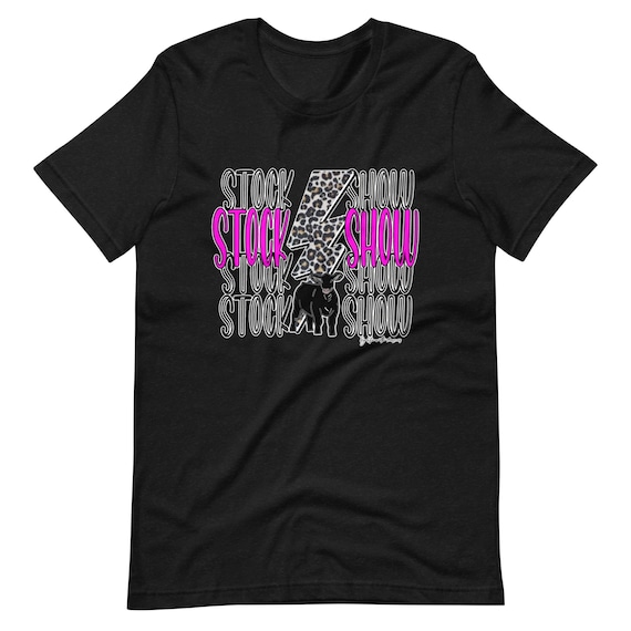 Stock show Unisex t-shirt, show cattle, showing livestock, show mom, show dad, gift, heifer, steer, cow