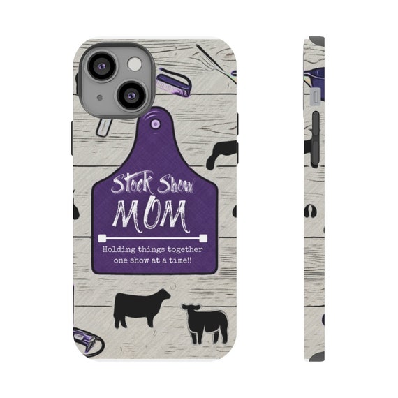 Stock show mom Impact-Resistant Phone Cases, show cattle, showing livestock, stock show, heifer, steer