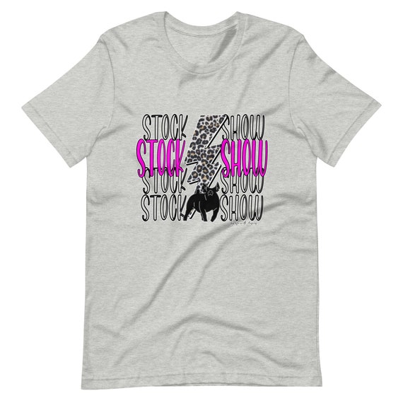 Stock show with pigs, Unisex t-shirt, showing livestock, show pig, show mom, show dad, gift, Gilt, barrow, sow
