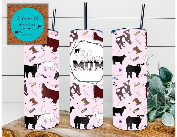Show mom 20 oz tumbler or 4 in 1 can/bottle cooler tumbler combo, showing, livestock, stock show, steer, heifer, show cattle, show dad, gift
