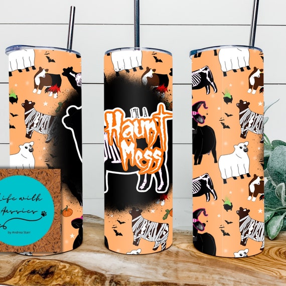 Haunt Mess 20 oz tumbler or 4 in 1 can/bottle cooler tumbler combo, showing, stock show, steer, heifer, cattle, show dad, pig, sheep