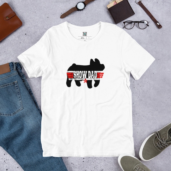 Show Dad, Pig, Unisex t-shirt, livestock, showing, gift for dad, gift for him,