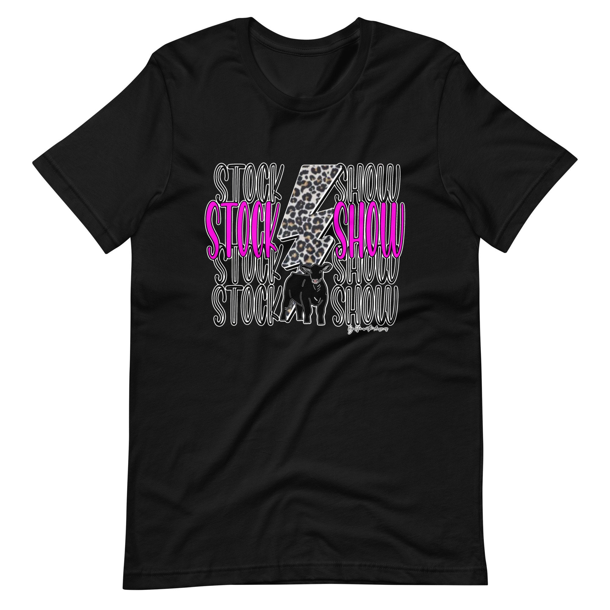 Stock Show Unisex T-shirt, Show Cattle, Showing Livestock, Show Mom ...