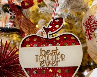 Best Teacher Ever Ornament- Teacher Ornament- Teacher Appreciation gift- Gift from Student- Teacher Christmas Ornament