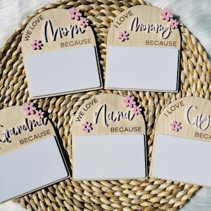 I Love You Because Sign || Dry Erase Love Message Magnet for Mom or Grandma || Mother&#39;s Day Gift || Gift for Mom || Gift for Grandma