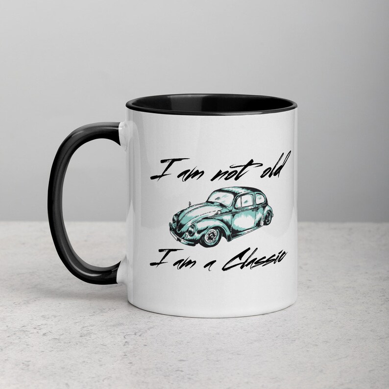 I am not old I am a Classic Coffee Mug Car Lover Coffee Etsy