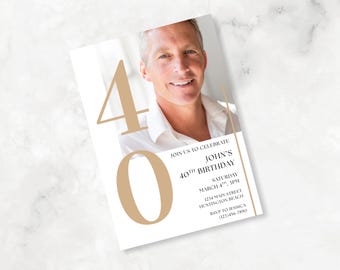 May include: A birthday invitation featuring a smiling man in a white shirt. The invitation has the number "40" in a gold color, along with the text "Join us to celebrate John's 40th Birthday" and event details.