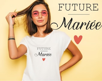 TSHIRT EVJF "Future mariée" ou "Team future mariée" personnalisé