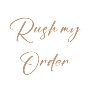 Rush my order