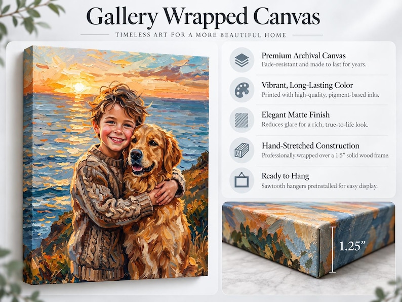 May include: A gallery wrapped canvas print featuring an oil-style painting of a child hugging a golden retriever dog at sunset by the ocean. The product features a 1.5-inch solid wood frame and a 1.25-inch depth, with a matte finish.