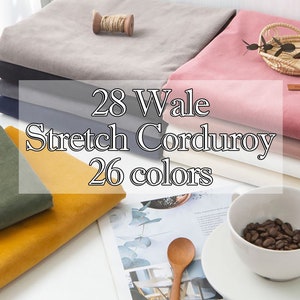26 colors 28Wale Stretch Corduroy Fabric by the yard Cotton Spandex Corduroy Upholstery Fabric Chair Sofa Fabric Korean Fabric 147cm 58"wide