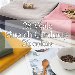 26 colors 28Wale Stretch Corduroy Fabric by the yard Cotton Spandex Corduroy Upholstery Fabric Chair Sofa Fabric Korean Fabric 147cm 58&quot;wide
