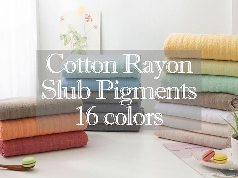 16 Colors Cotton Rayon Slub by the yard made in Korea Biowashing Cotton Rayon Pigments Fabric Summer Apparel Bedding Textiles 145cm 56wide image 1