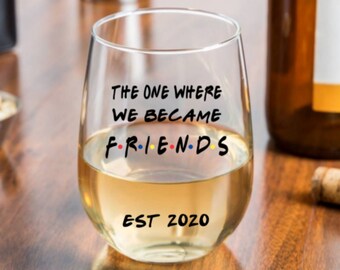 Friends Wine Glass Etsy