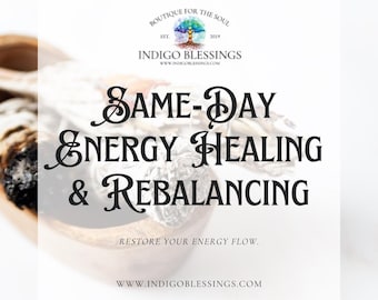 Same-Day Energy Healing & Rebalancing | Restore Energy Flow