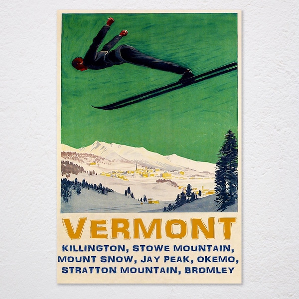 Killington Stowe Mountain Mount Snow Jay Peak Vermont Usa Ski Skiing Downhill Vintage Retro Poster, Vintage Advertising, Wall Art Poster