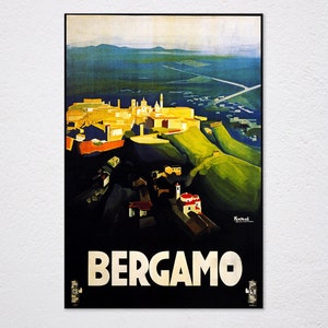 Bergamo Birds Eye View Italia Turismo Turismo Vintage Cartel Retro, Publicidad Vintage, Cartel de arte de pared, Lona de arte, Bérgamo, Aves, Ojo