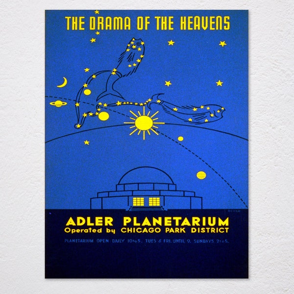 The Drama Of The Heavens Adler Planetarium Chicago Stars Planets Constellations Vintage Retro Poster, Vintage Advertising, Wall Art Poster
