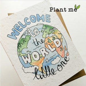Plantable Card: Welcome to the world little one | Plantable greeting card printed on wildflower seed embedded paper