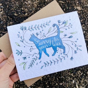 Plant me! Cat Loss - So Sorry for Your Loss Sympathy Card