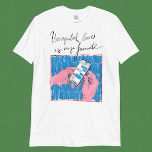 Unrequited love is my favourite Short-Sleeve Unisex T-Shirt