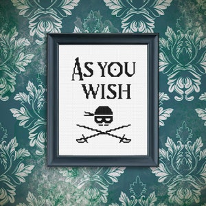As You Wish - The Princess Bride Dread Pirate Roberts Cross Stitch Pattern